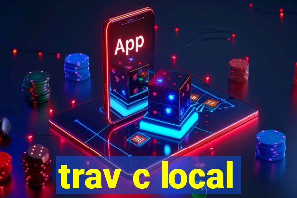 trav c local